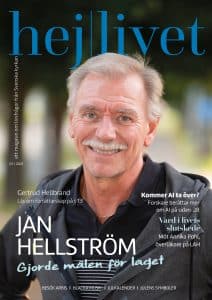 En porträtt bild på Jan "Hella" Hellström. Han har grå luvtröja på sig. I bakgrunden kan man ana Södra Promenaden med oskärpa. Hej livet står i blått överst och olika artiklar puffas på omslaget.